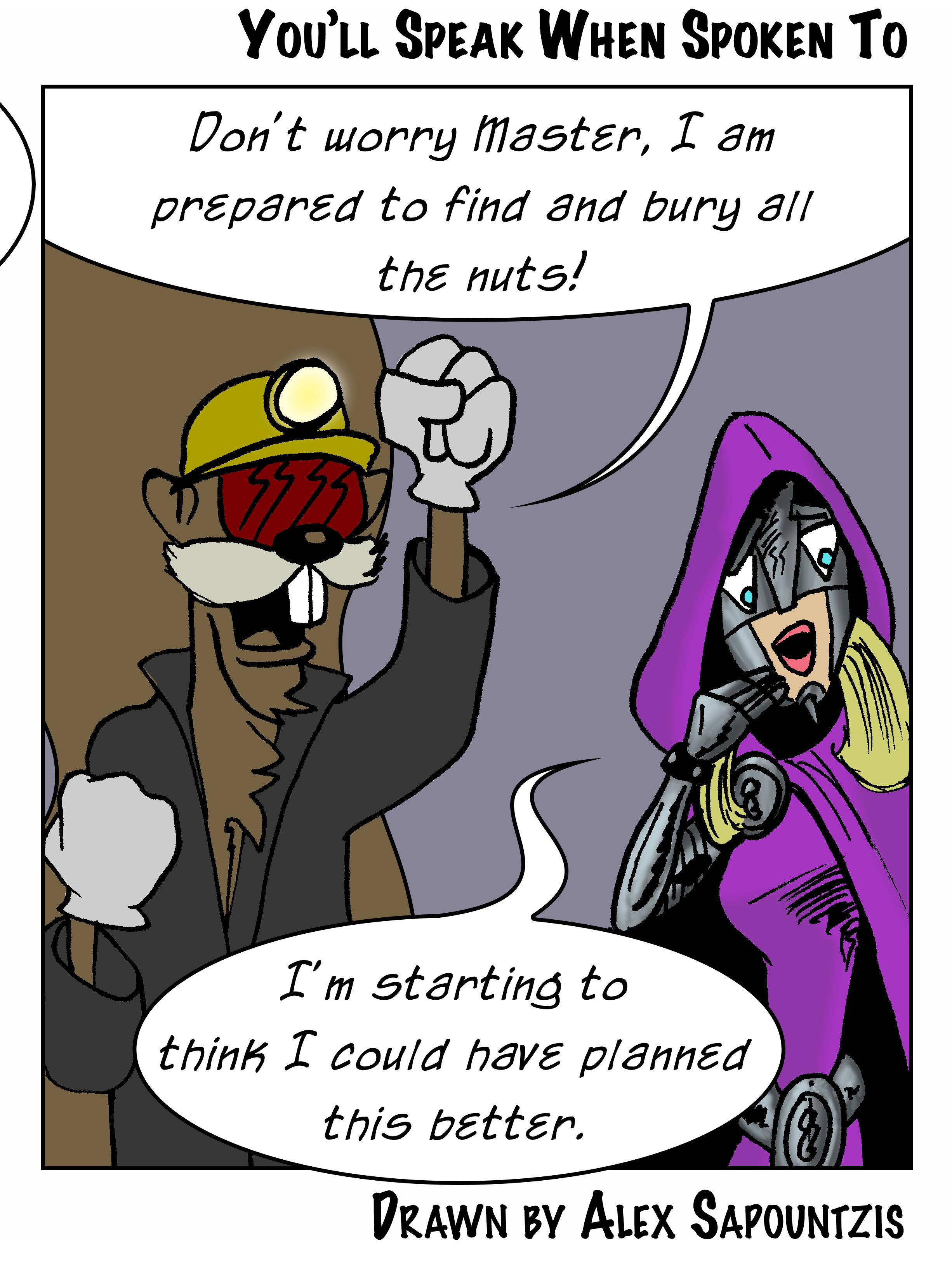 You'll Speak When Spoken To - Panel 4