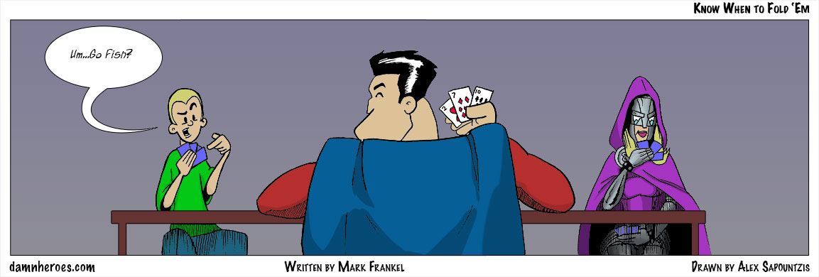 Know When to Fold 'Em