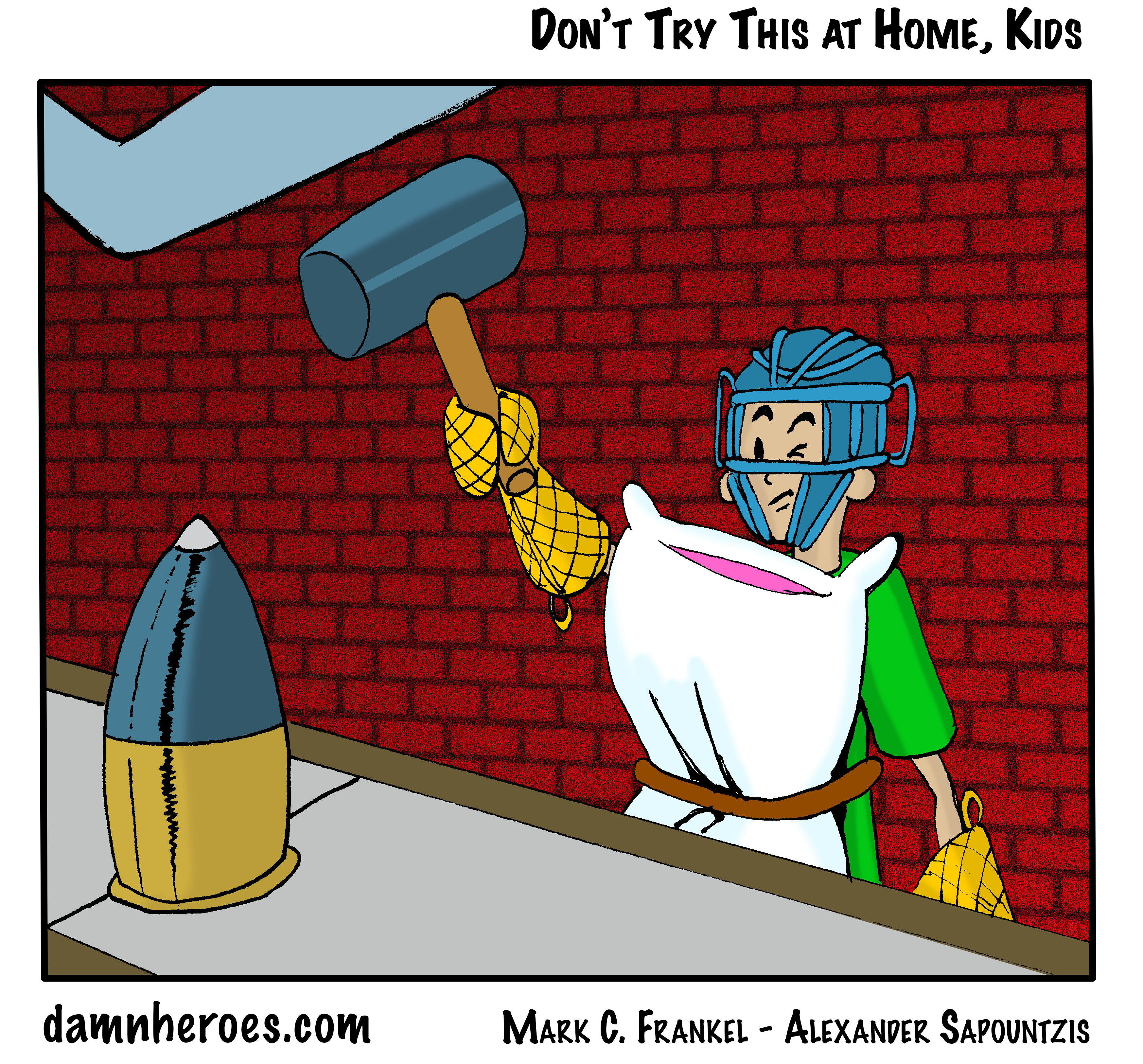 Don't Try This At Home, Kids!