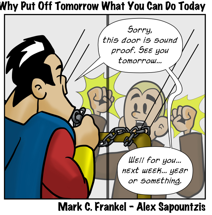 204-put-off-tomorrow-can-today - Panel 3