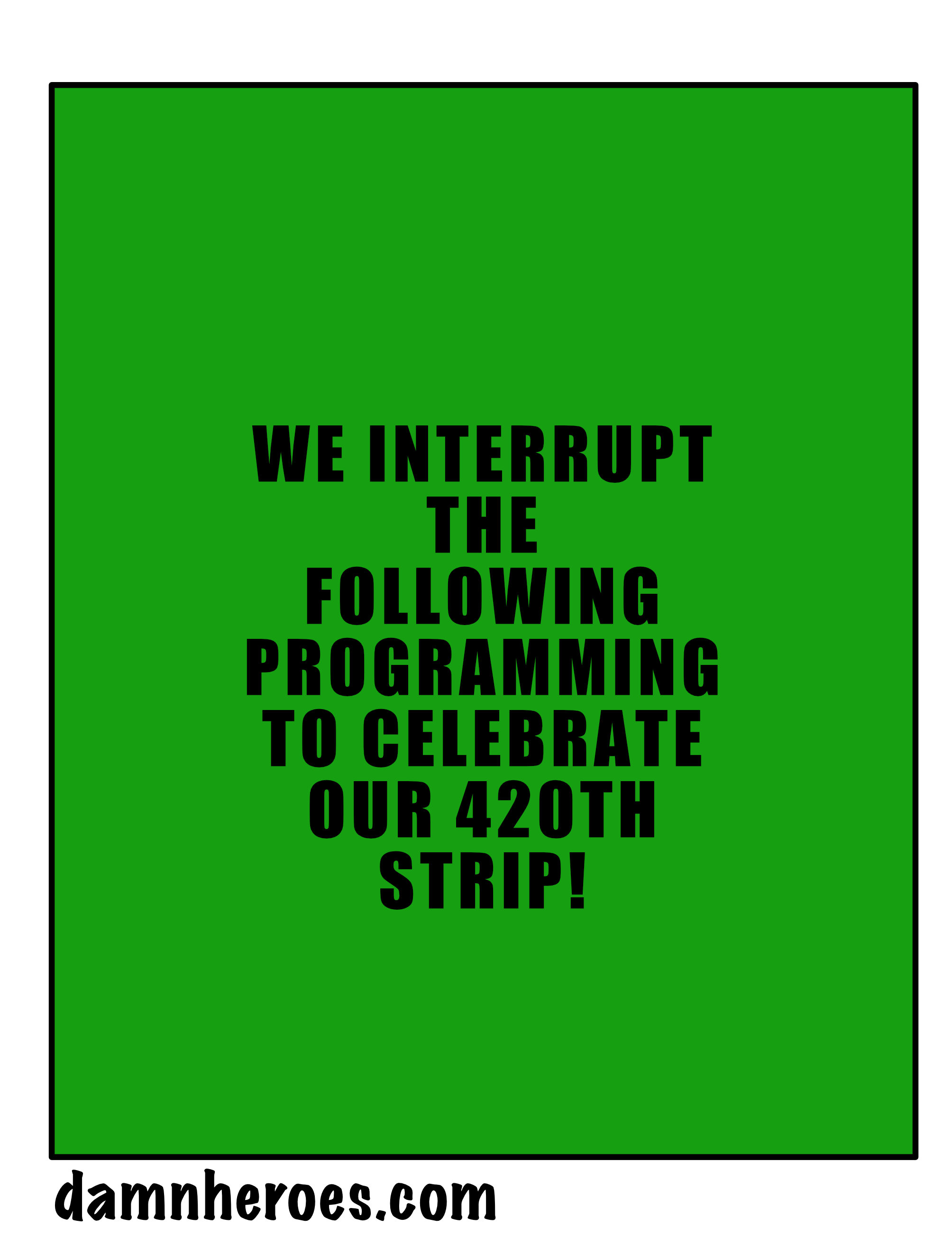 420-these-strips-keep-on-rollin - Panel 1