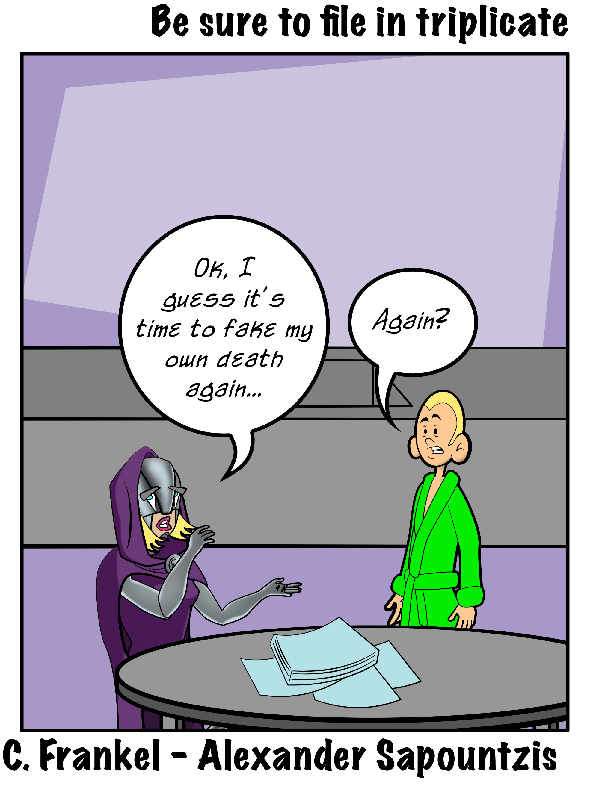 432-be-sure-to-file-in-triplicate - Panel 4