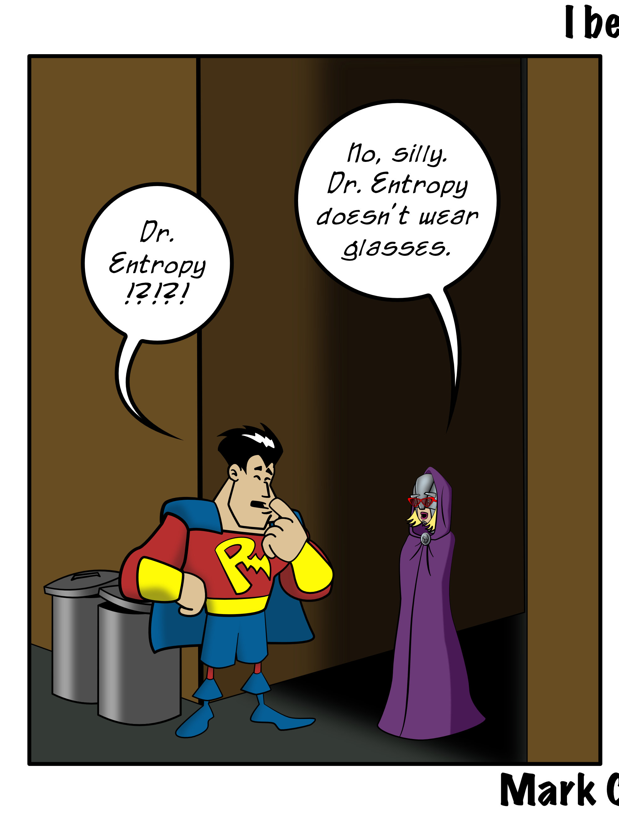 452-i-bet-this-never-happens-to-clark-kent - Panel 3