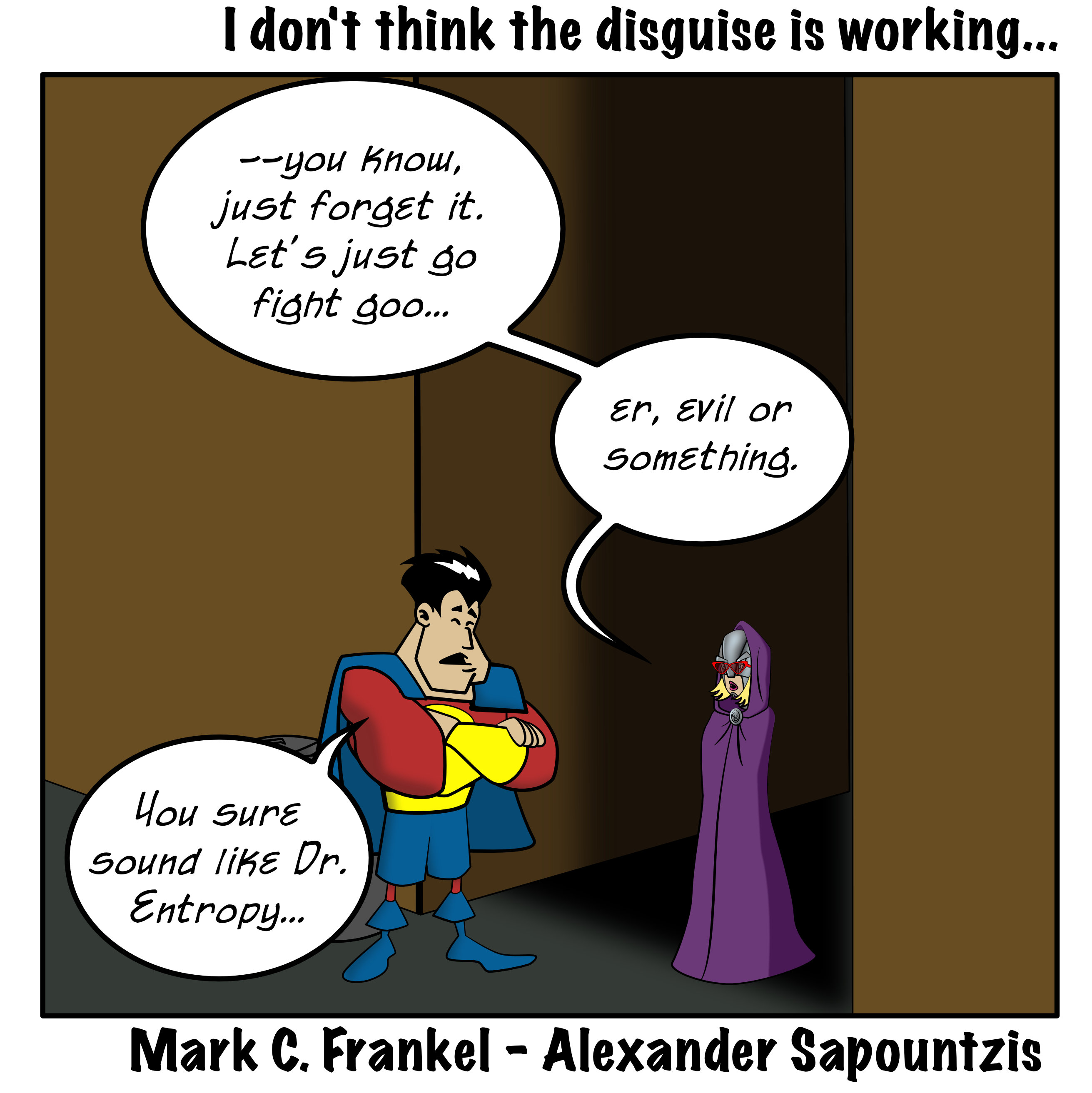 453-i-don-8217-t-think-the-disguise-is-working-8230 - Panel 3