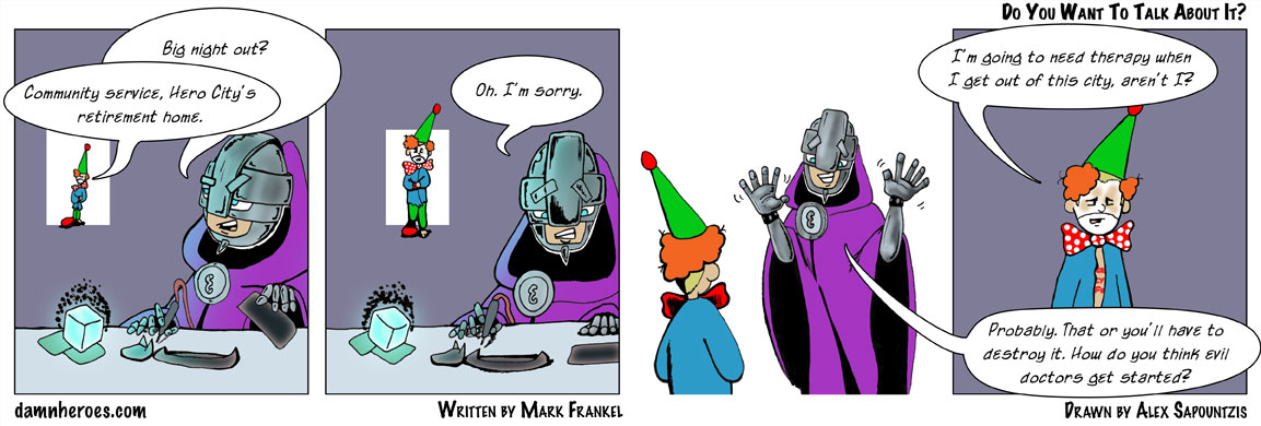 Do You Want To Talk About It?