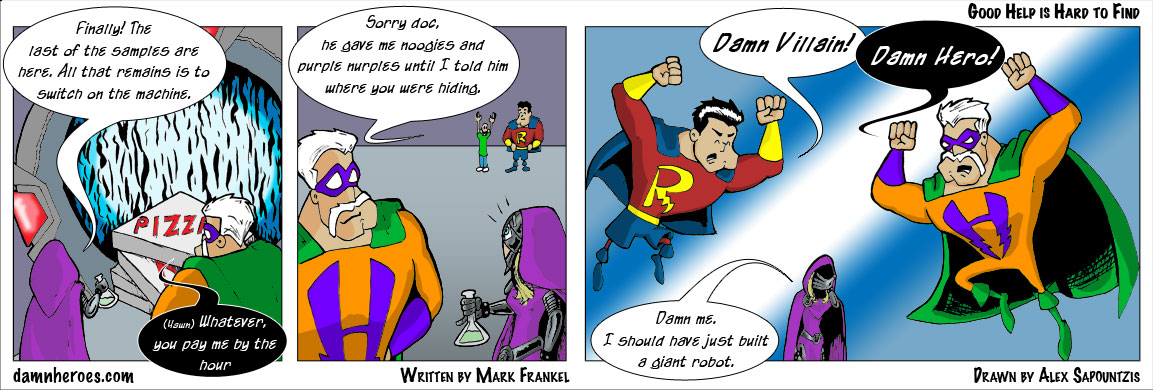 Good Help is Hard to Find