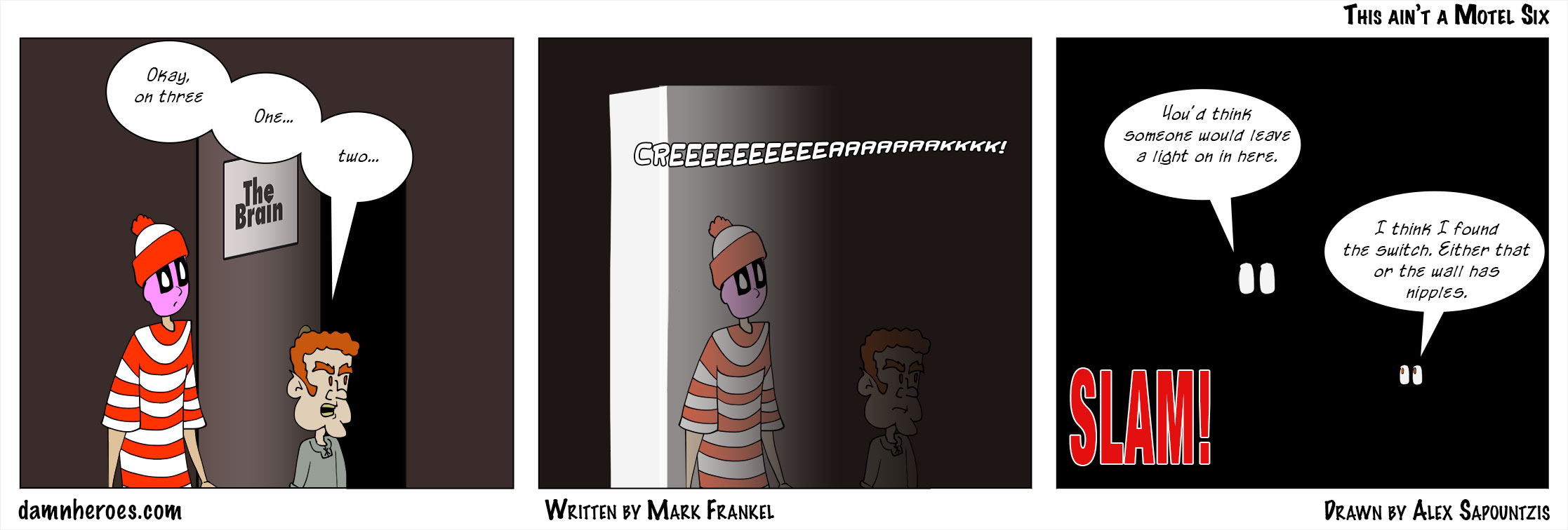 This Ain't Motel Six