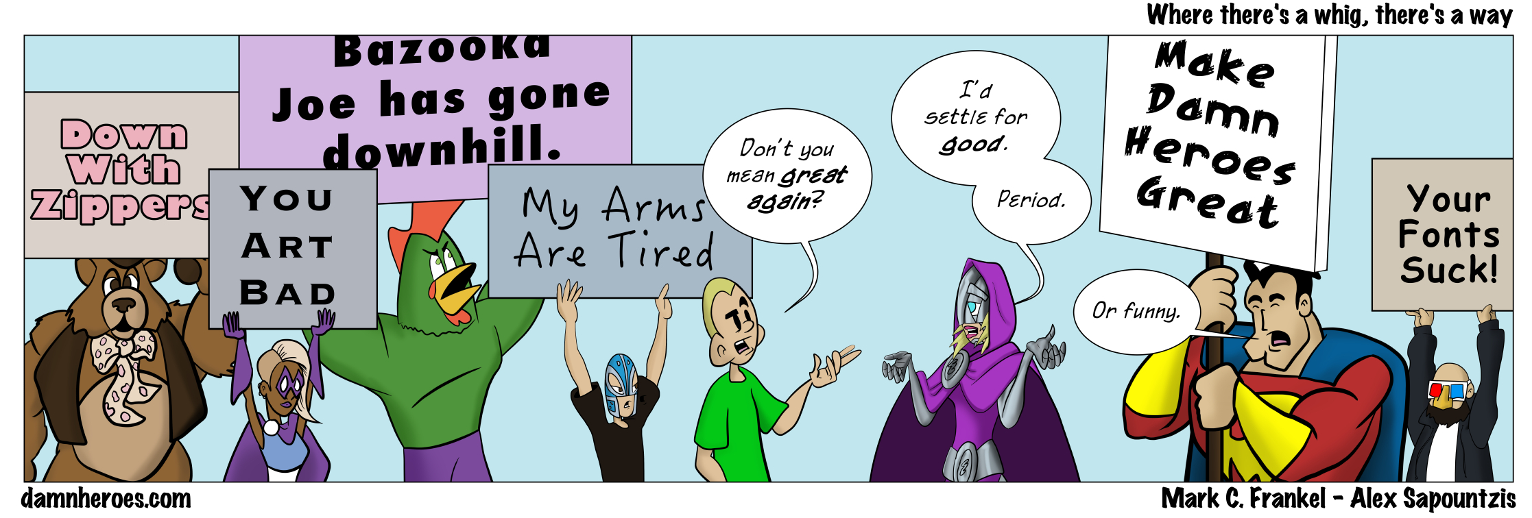 Where there’s a whig, there’s a way