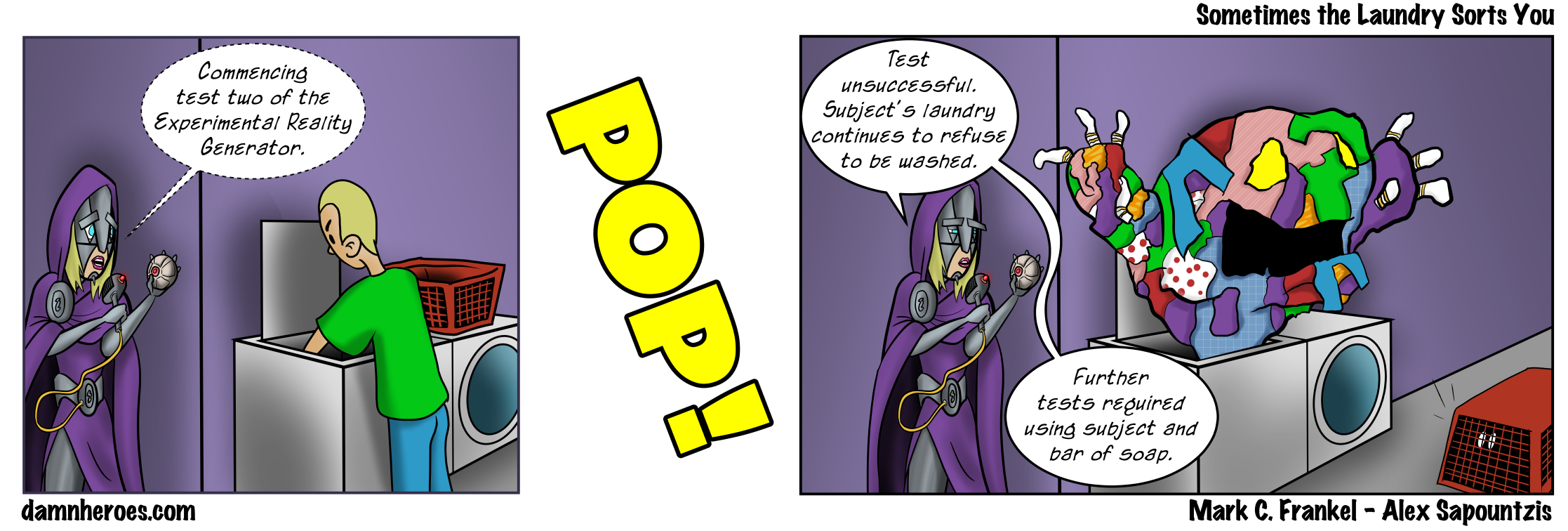 Sometimes the Laundry Sorts You