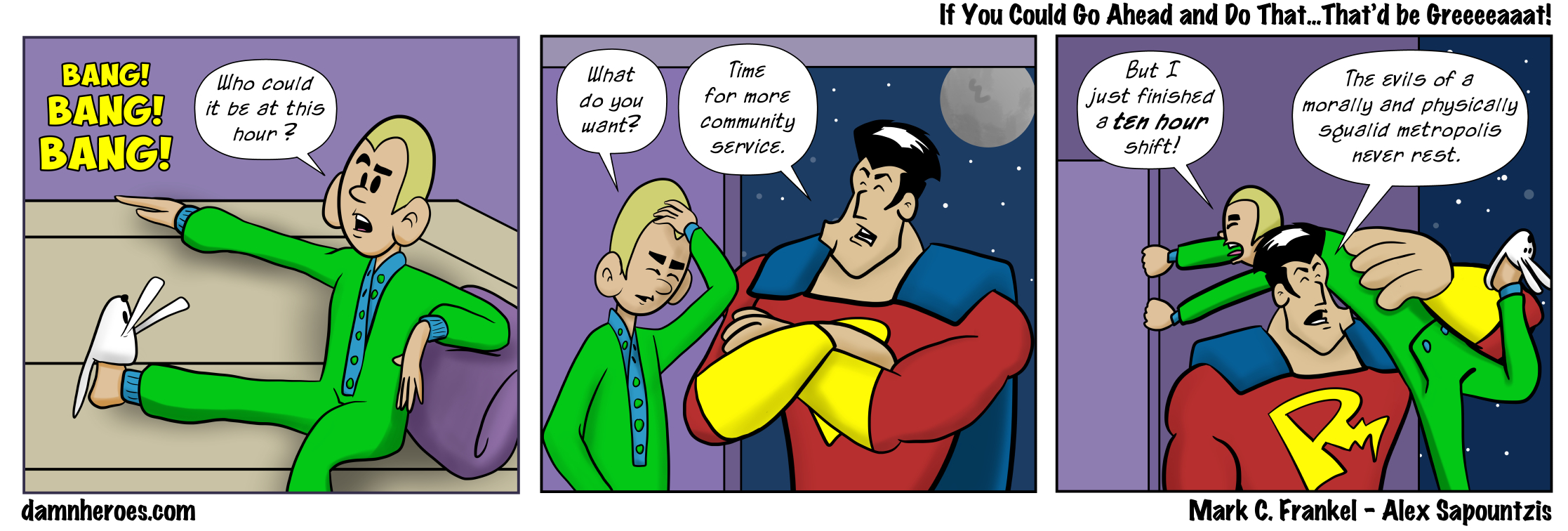 If You Could Go Ahead and Do That…That’d be Greeeeaaat!