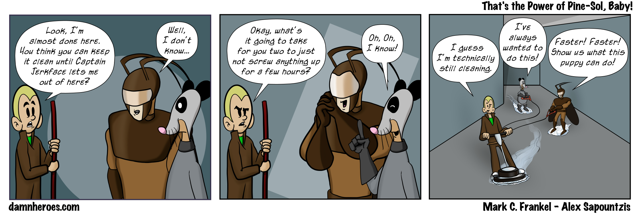 That’s the Power of Pine-Sol, Baby!