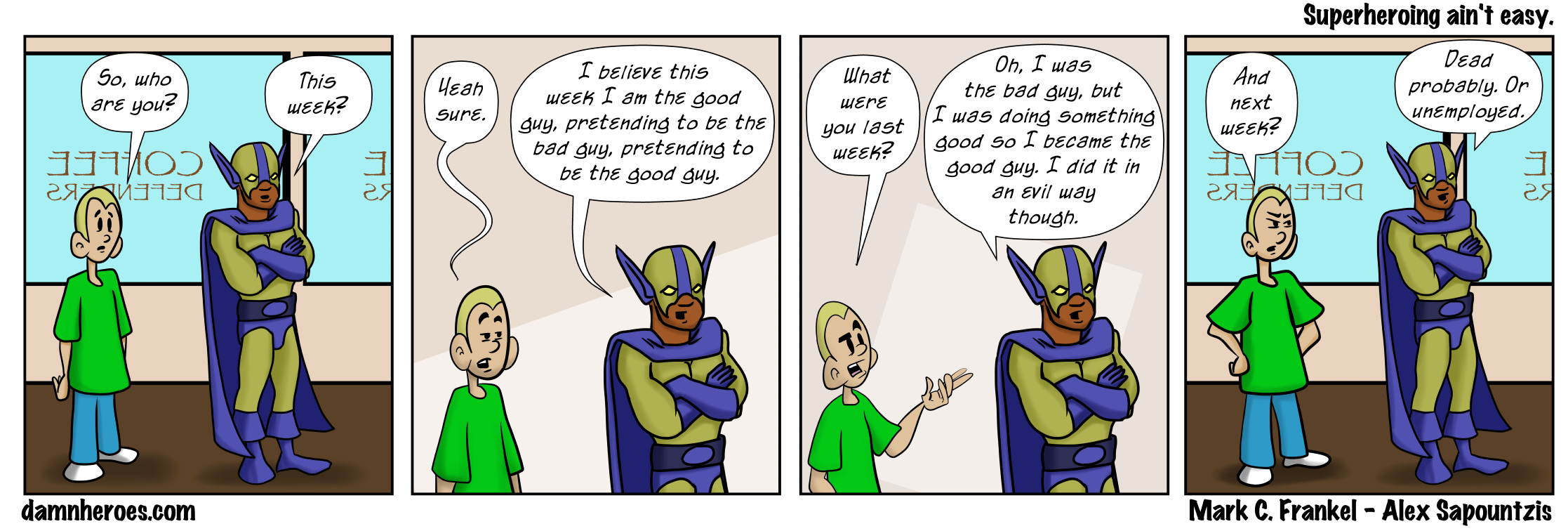 Superheroing ain’t easy