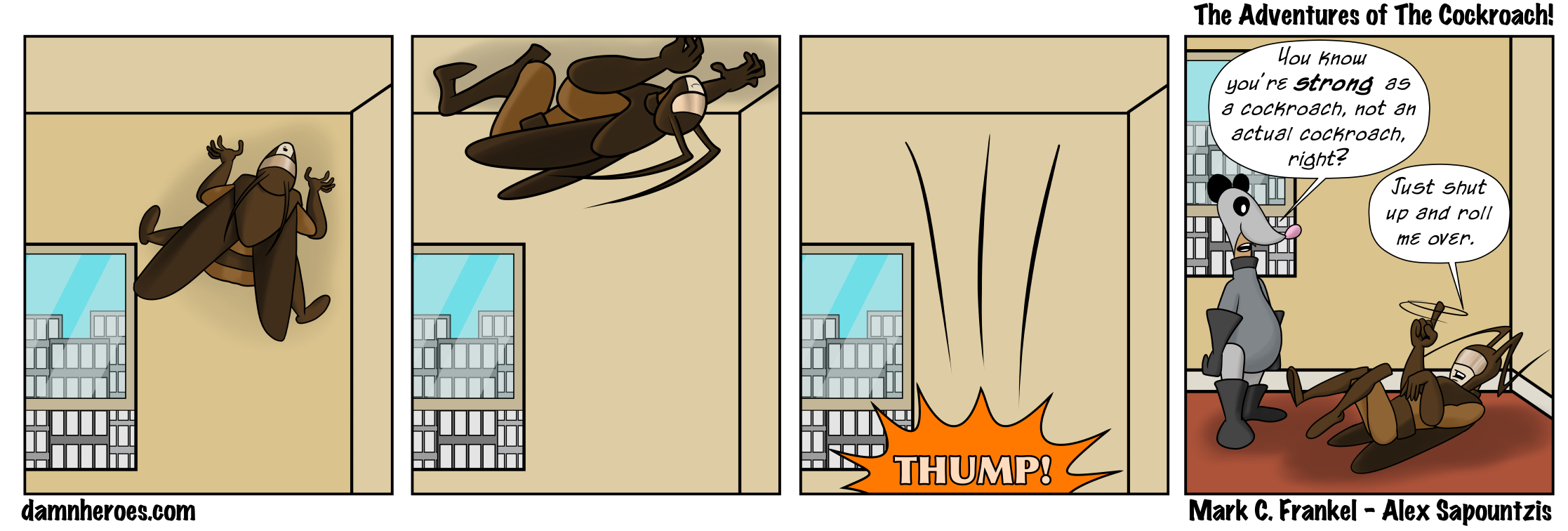 The Adventures of The Cockroach