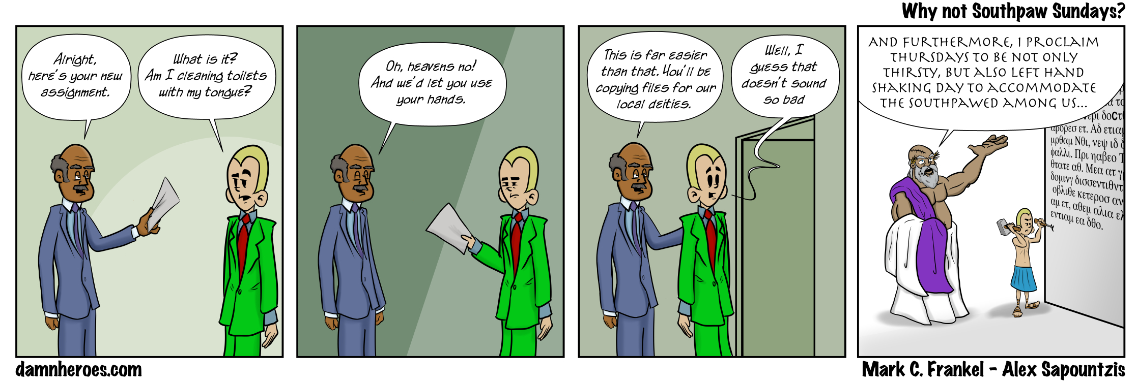 Why not Southpaw Sundays?