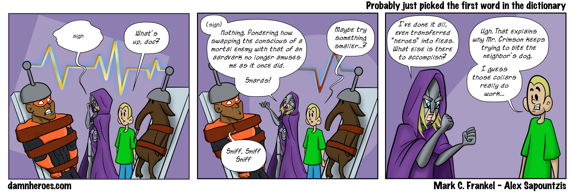 Probably just picked the first word in the dictionary