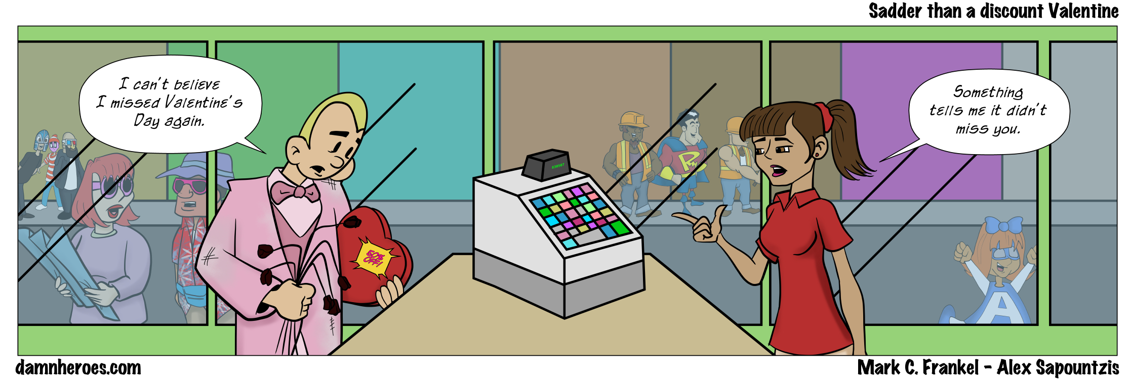 Sadder than a discount Valentine