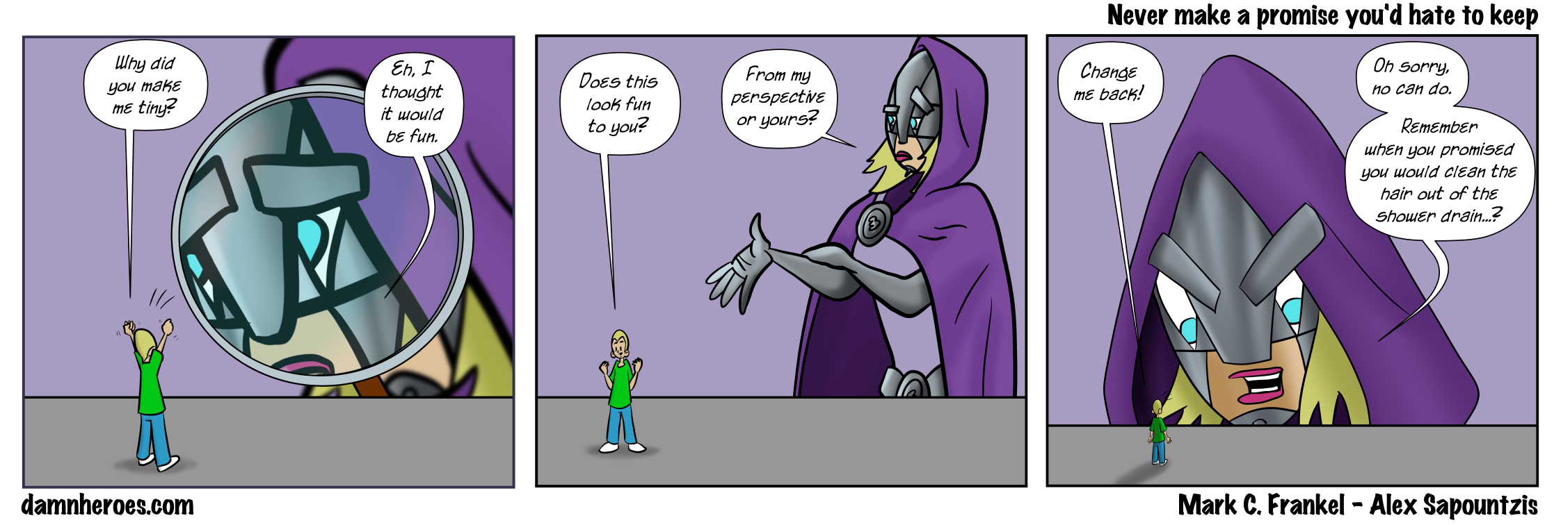 Never make a promise you&#8217;d hate to keep