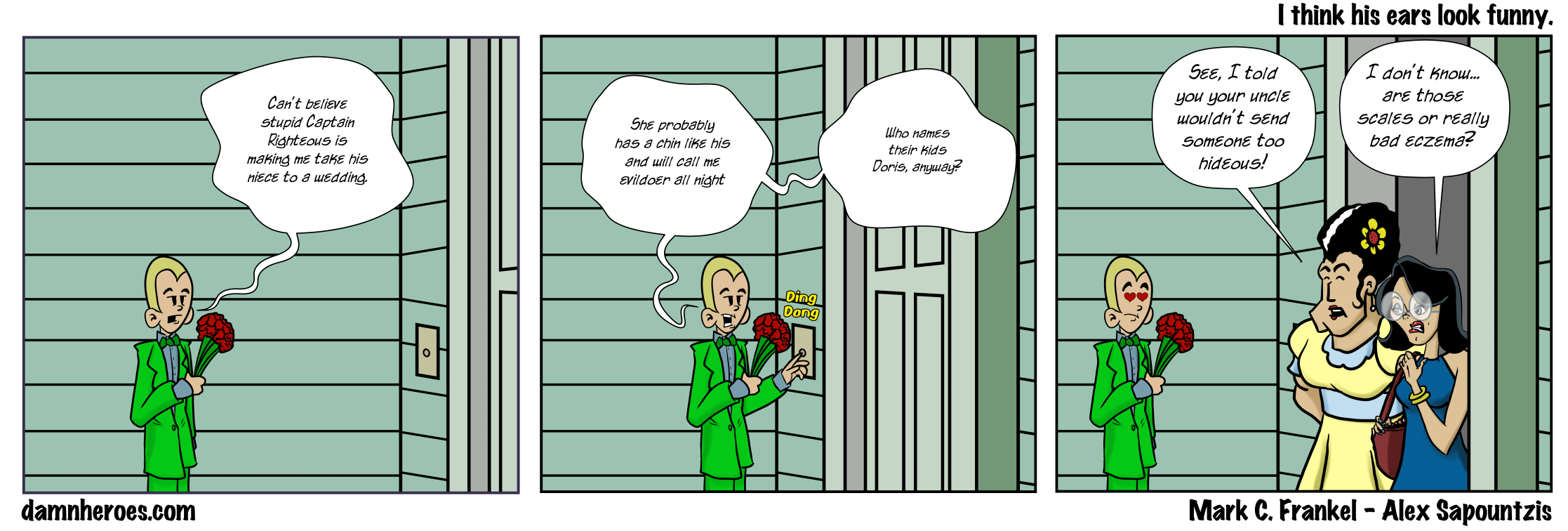 I think his ears look funny