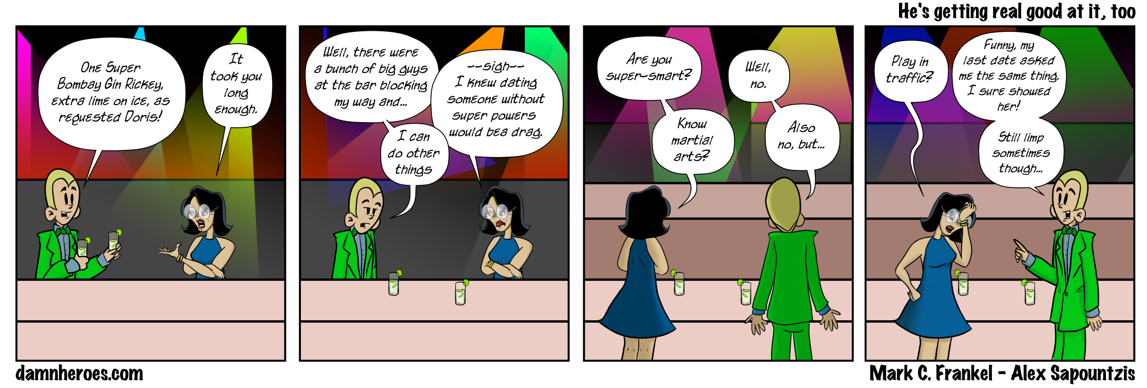 He’s getting real good at it, too.