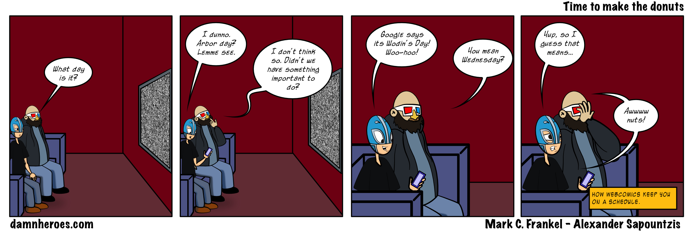 Time to make the donuts.