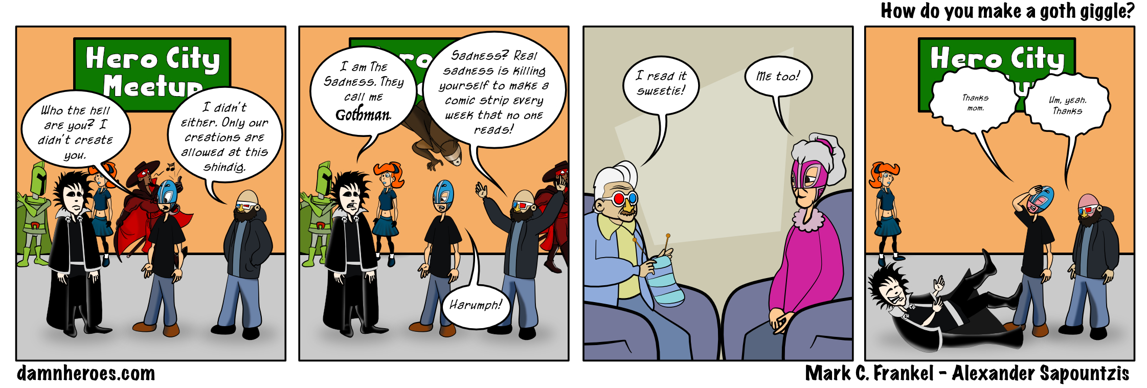 How do you make a goth giggle?