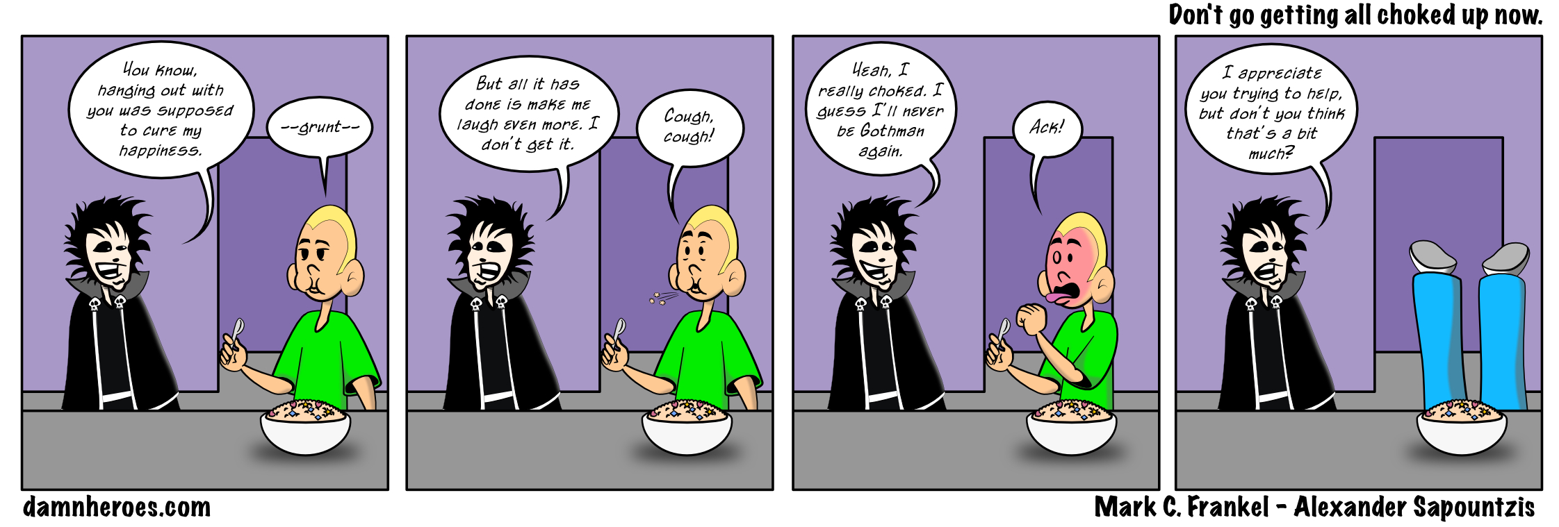 Don’t go getting all choked up now.