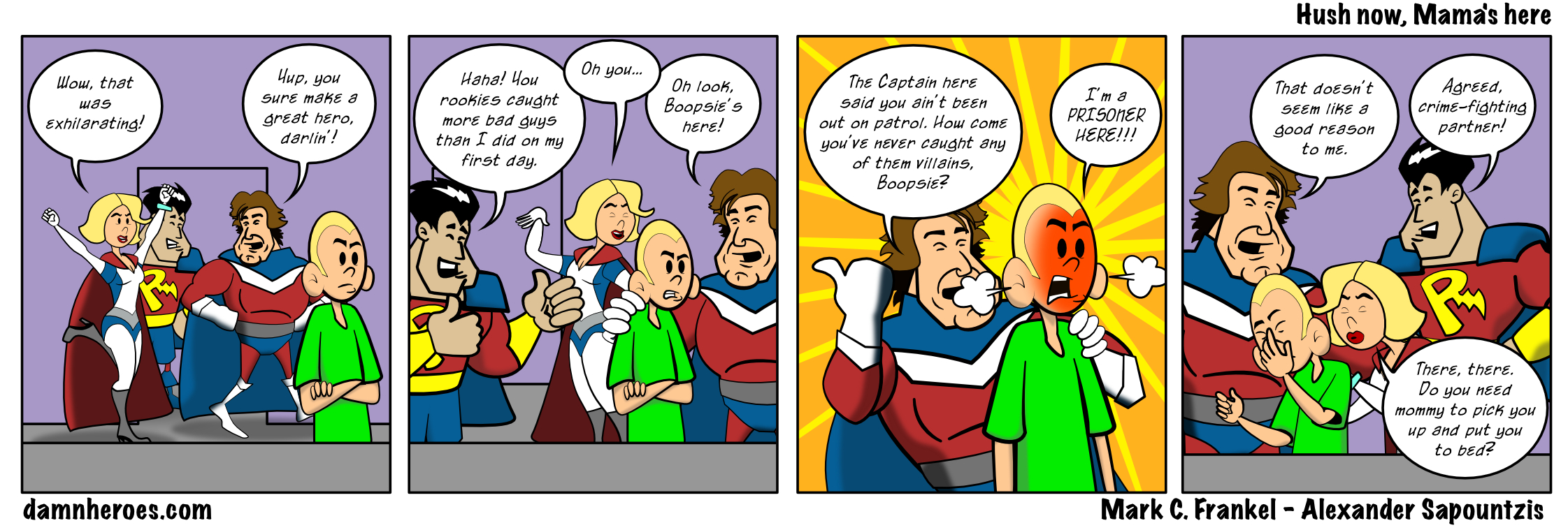 Hush now, Mama’s here