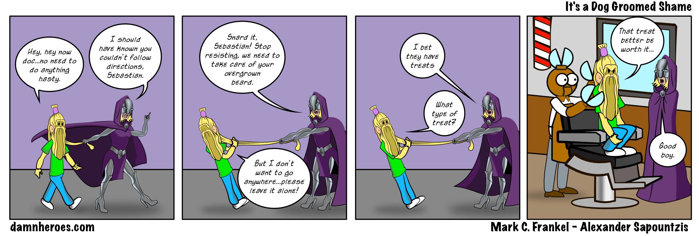 It’s a Dog Groomed Shame