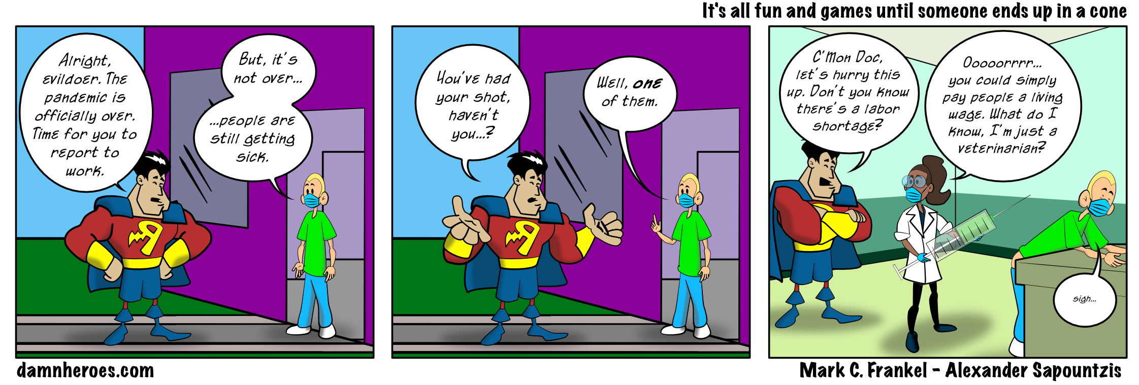 It’s all fun and games until someone ends up in a cone