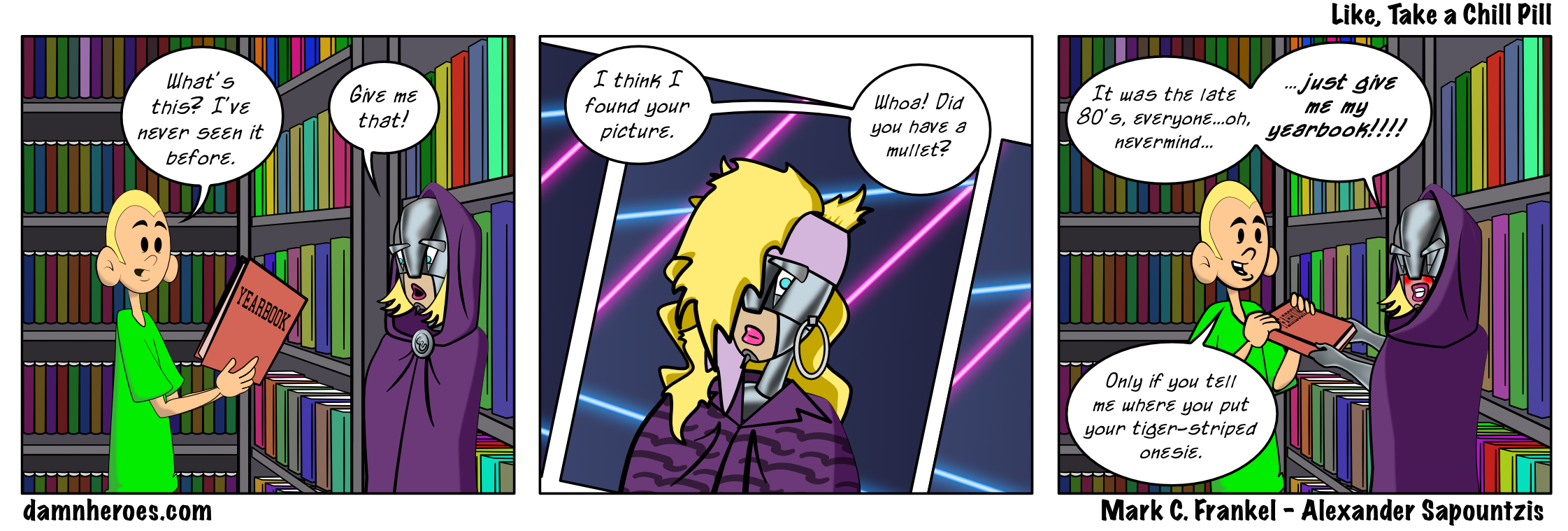 Like, Take a Chill Pill