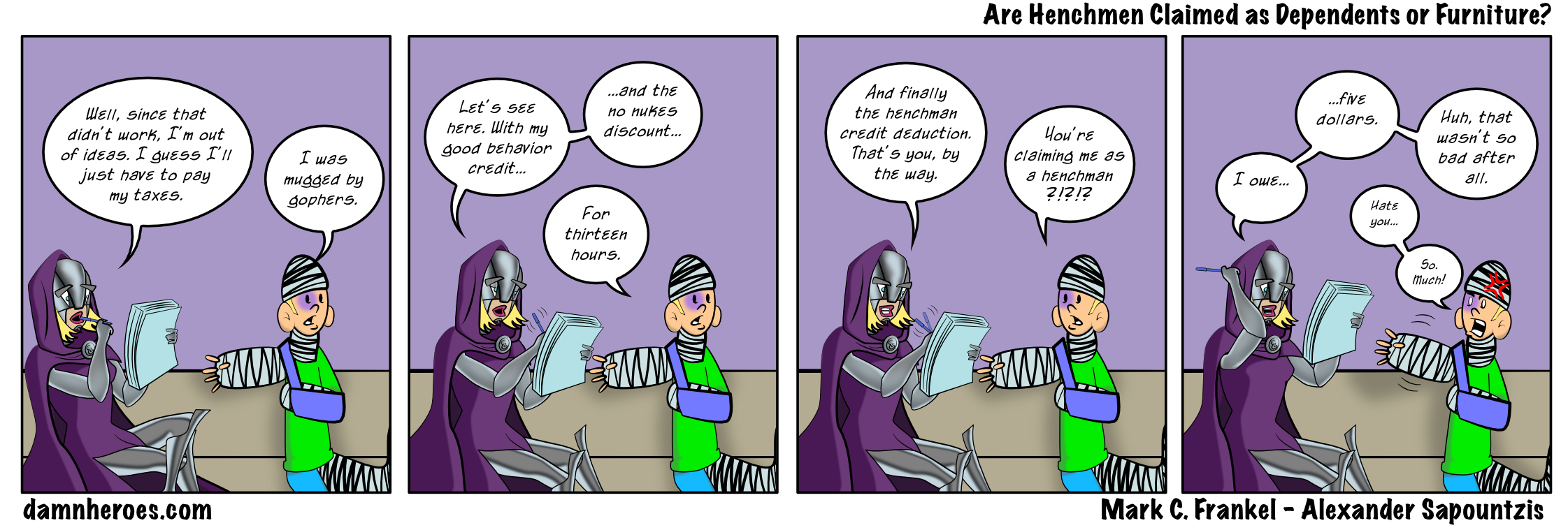 Are Henchmen Claimed as Dependents or Furniture?