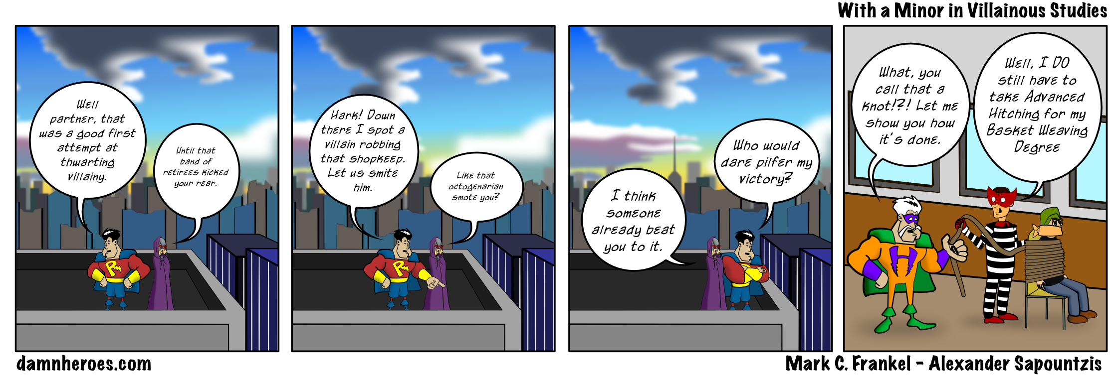 With a Minor in Dastardly Arts