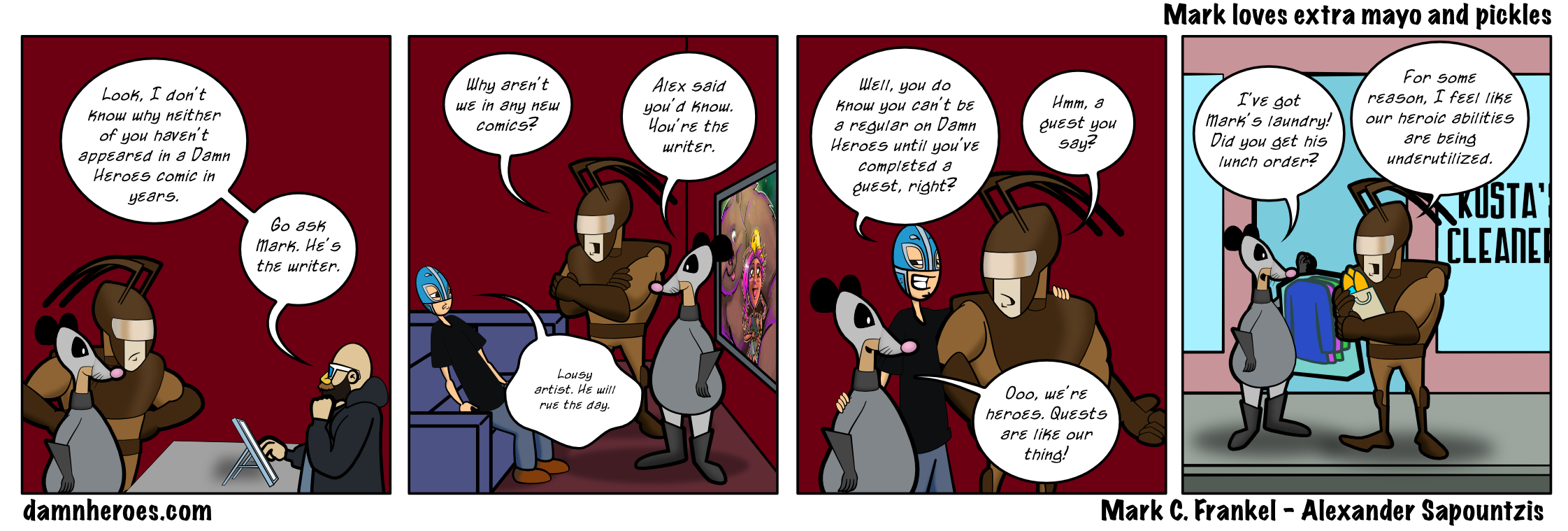 Mark loves extra mayo and pickles