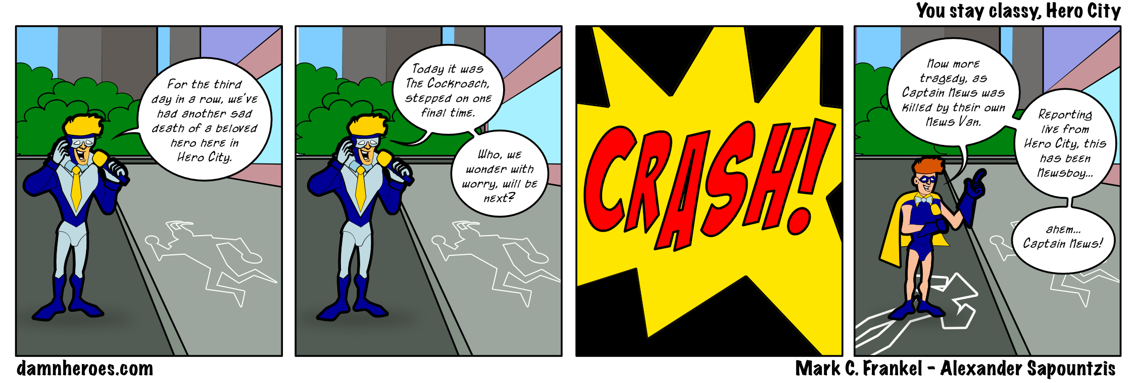 You stay classy Hero City