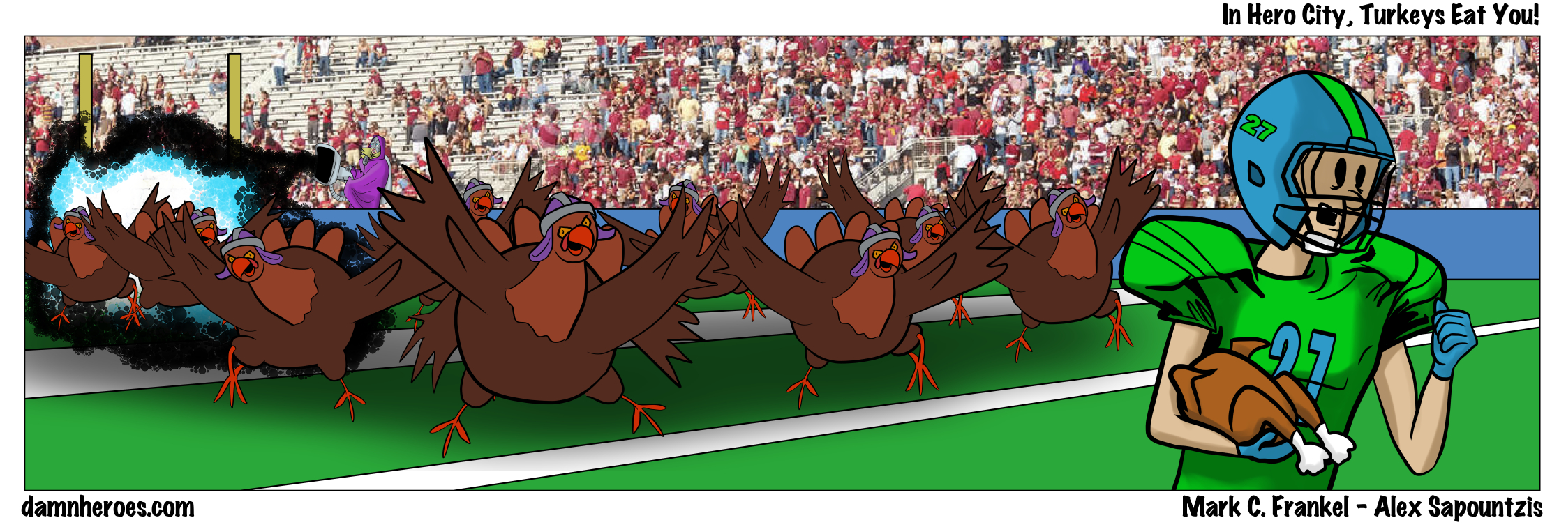 In Hero City, Turkeys Eat You!