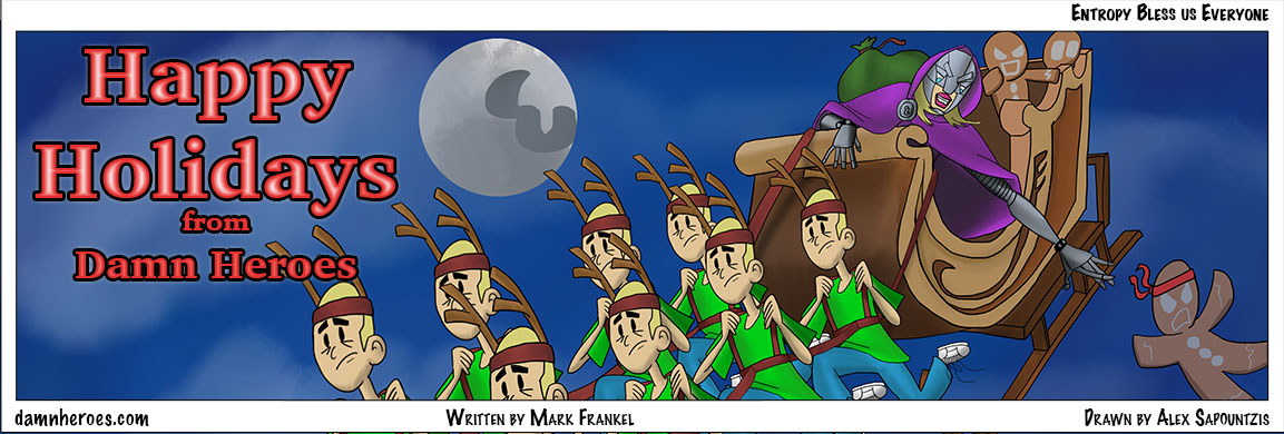 Entropy Bless Us Everyone